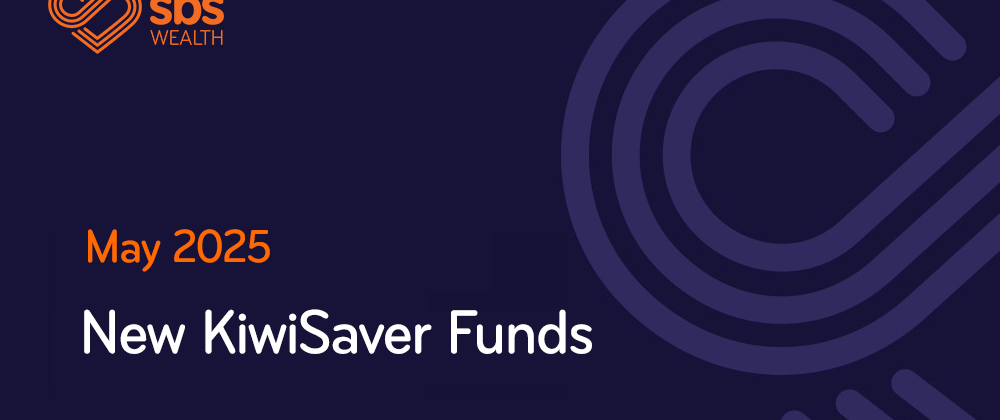 New KiwiSaver Funds